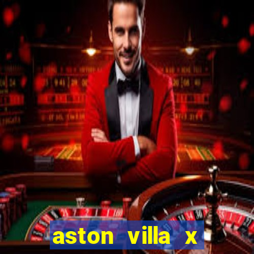 aston villa x brentford palpite